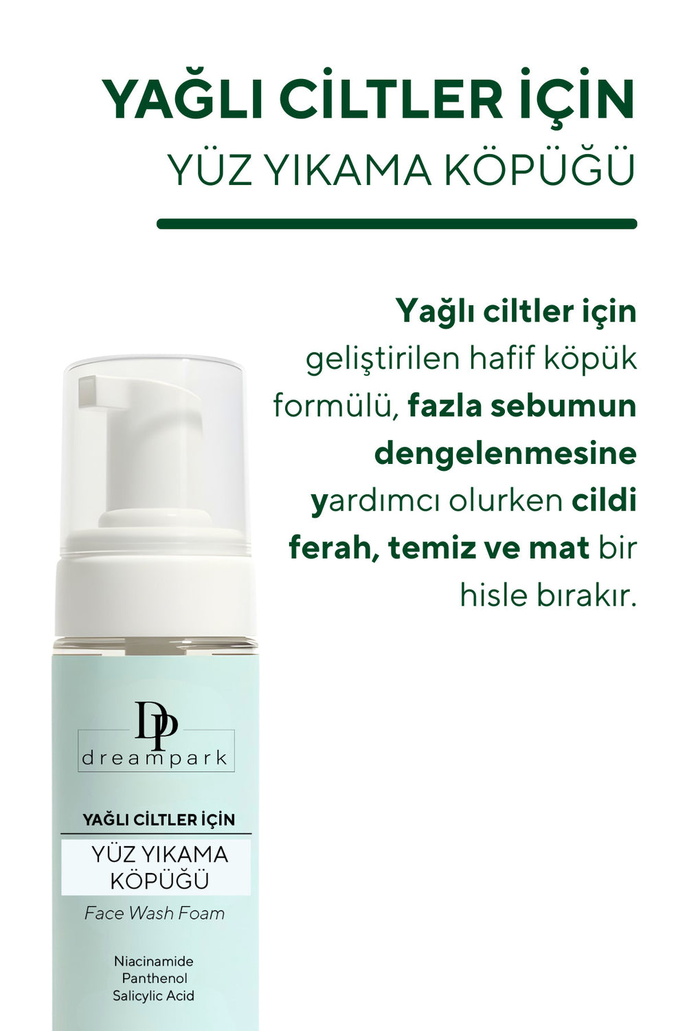 Yağlı Ciltler İçin Yüz Yıkama Köpüğü 150 ml