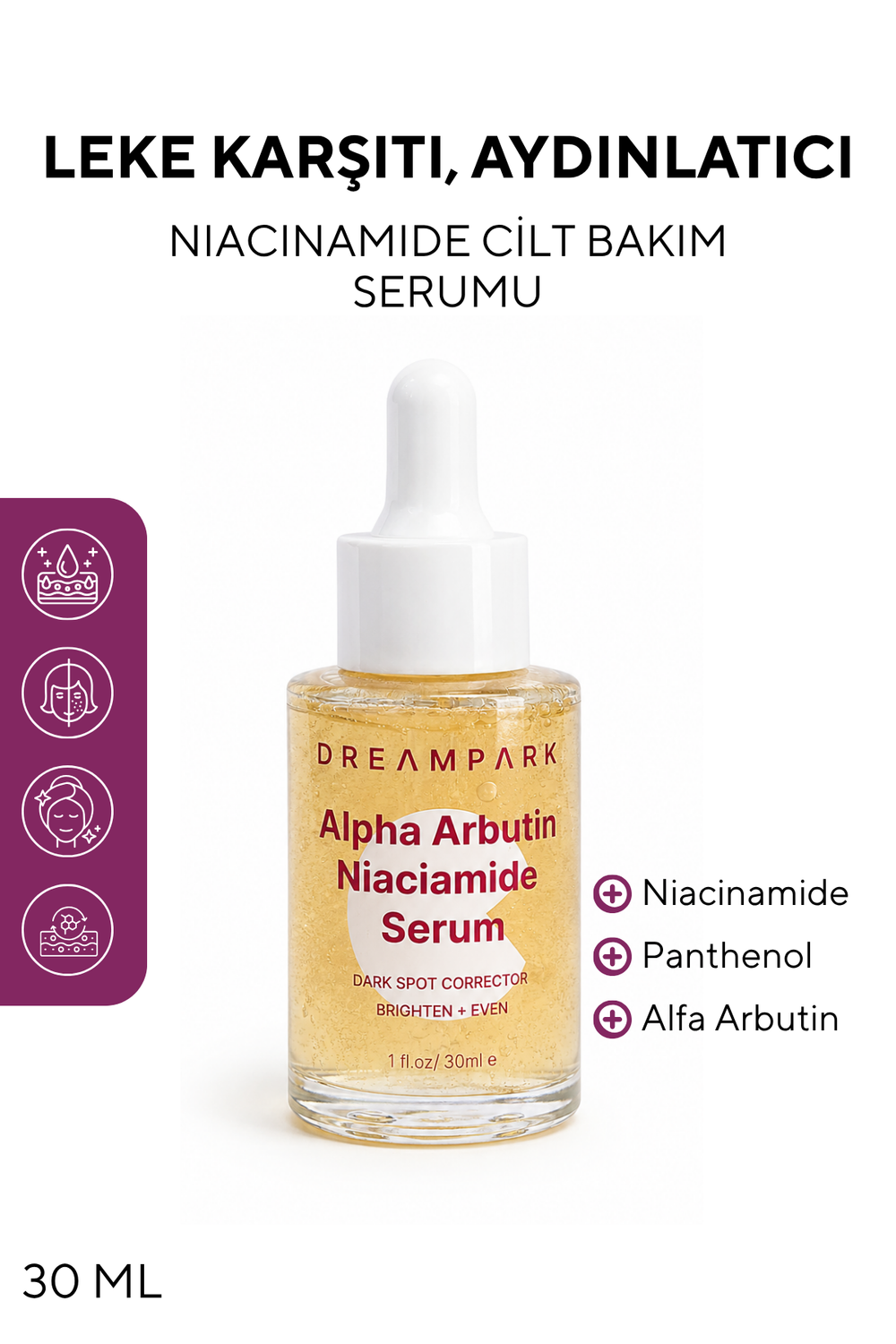 C Vitamini Serum – Aydınlatıcı, Niacinamide Destekli Leke Görünümü Karşıtı 30 ml